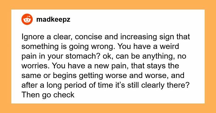 37 Healthcare Workers Warn About Things You Should Never Do To Your Body