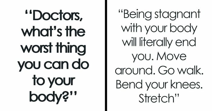37 Healthcare Workers Warn About Things You Should Never Do To Your Body