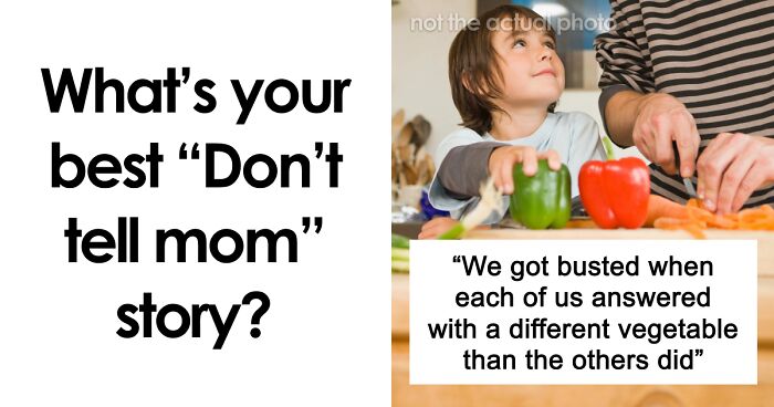 38 Secrets Dads And Their Kids Are Keeping From Moms