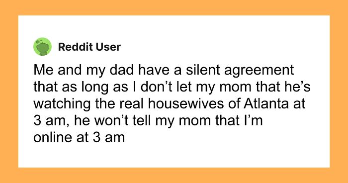 38 Secrets Dads And Their Kids Are Keeping From Moms