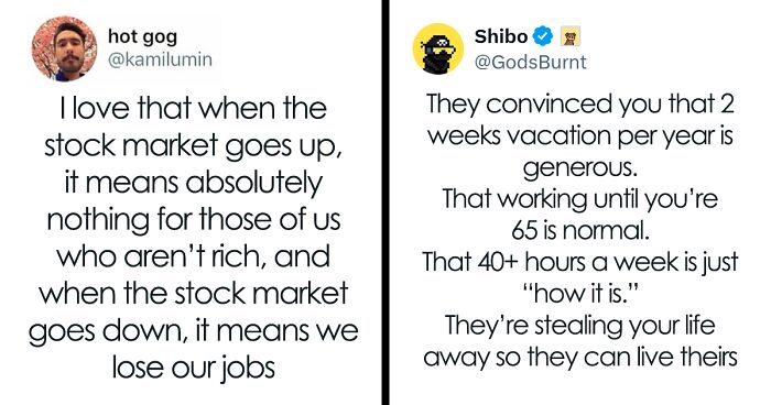 “We Can’t Afford Billionaires”: 69 Posts From People Who Are Exhausted And Ready To Retire