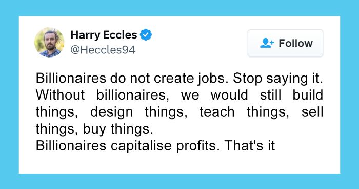 “We Can’t Afford Billionaires”: 69 Posts From People Who Are Exhausted And Ready To Retire
