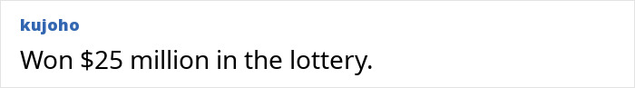 Person won 25 million dollars in the lottery story of getting rich