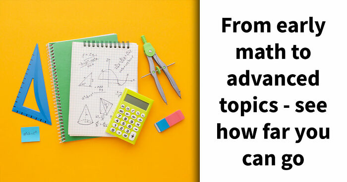 “What’s Your Math Level?”: Find Out By Solving These 19 Questions