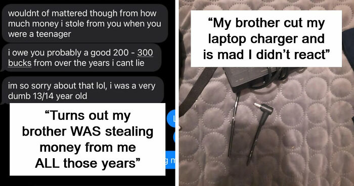 65 Times People Were So Appalled By Their Siblings, They Questioned If They Really Had The Same Parents (New Pics)