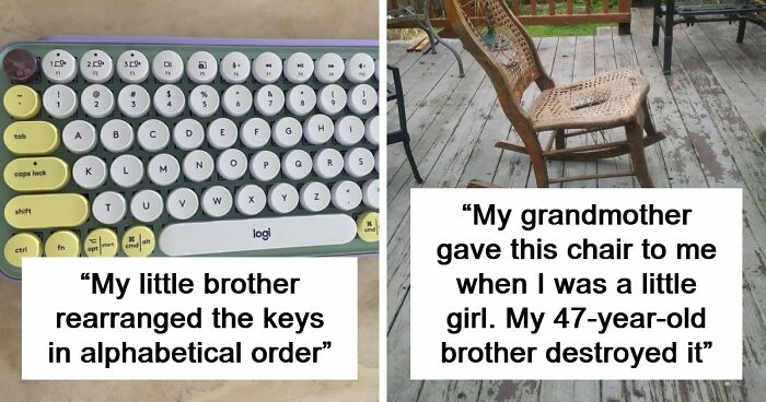 65 Times People Were So Appalled By Their Siblings, They Questioned If They Really Had The Same Parents (New Pics)