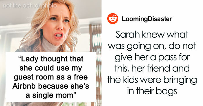 Single Mom Tries To Take Over Stranger’s Guest Room Because They’re “Rich And Have A Lot Of Space”