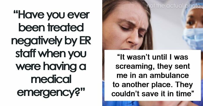 “Just A Bad Period”: 65 Shocking Stories Of Patients Being Ignored In Emergencies
