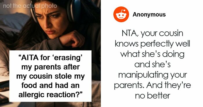 Cousin’s Repeated Lies And Theft Pushes Teen Out Of Her Parent’s House, She Cuts All Contact