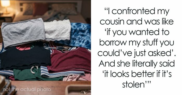 Cousin’s Repeated Lies And Theft Pushes Teen Out Of Her Parent’s House, She Cuts All Contact