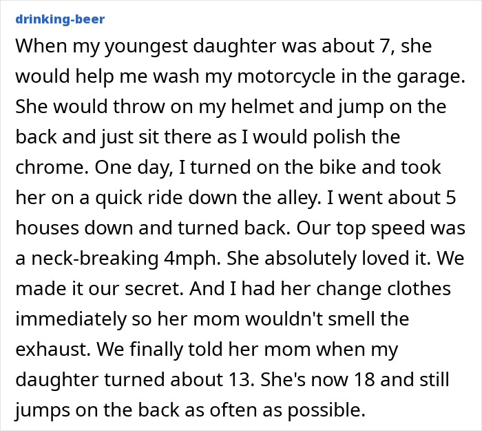 Dad and daughter share a secret motorcycle ride, keeping their special moments hidden from mom for years.