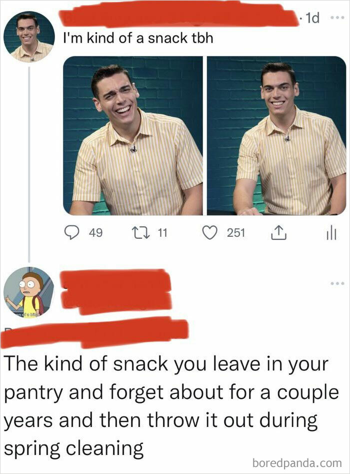 A man posts a confident selfie saying I'm a snack, but a reply delivers a rare burn about forgotten pantry snacks.
