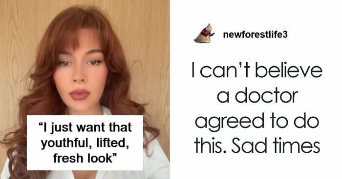 “Ridiculously Sad”: 28YO Woman’s Facelift Sparks Raging Debate As People Question Society’s New Normal