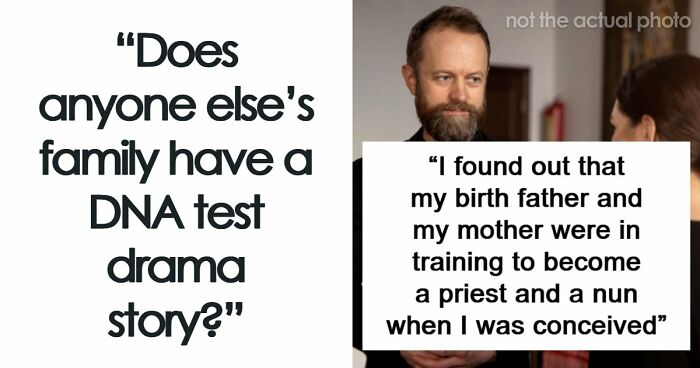 “Half-Jewish And Never Knew”: 37 Times People Got More From DNA Tests Than They Bargained For