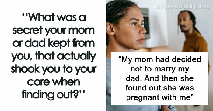 47 Family Secrets Parents Told Their Kids That Shook Them To The Core