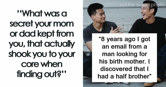 47 Family Secrets Parents Told Their Kids That Shook Them To The Core