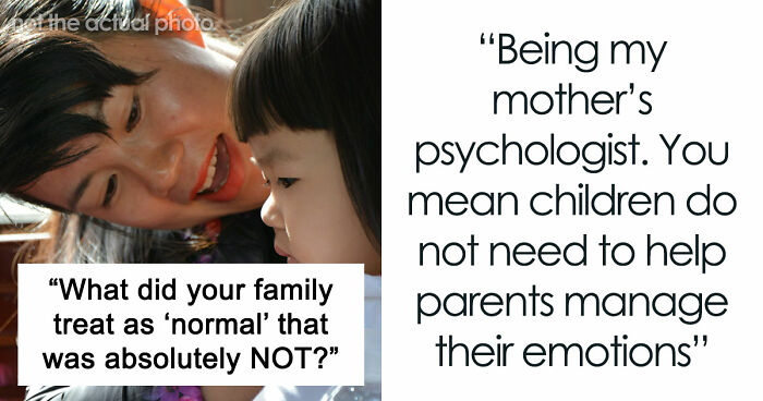 36 Times People Realized Their Childhood Home Had Some Very Unusual Rules