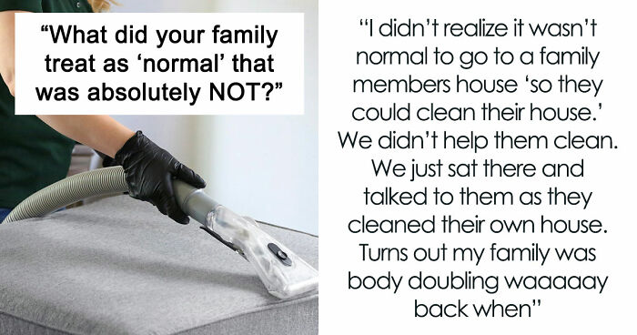 36 Times People Realized Their Childhood Home Had Some Very Unusual Rules