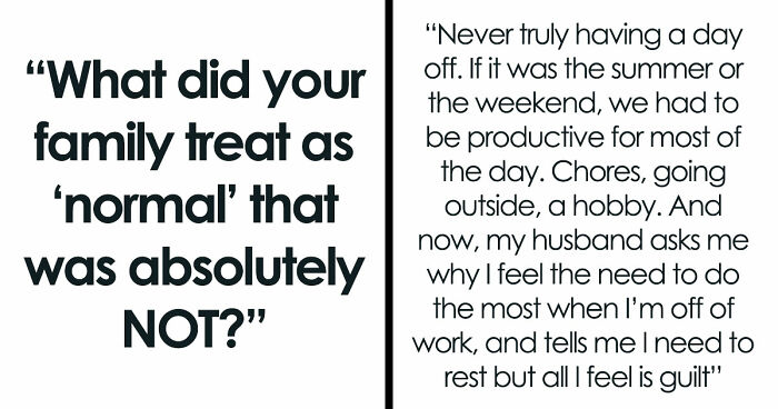 36 Times People Realized Their Childhood Home Had Some Very Unusual Rules