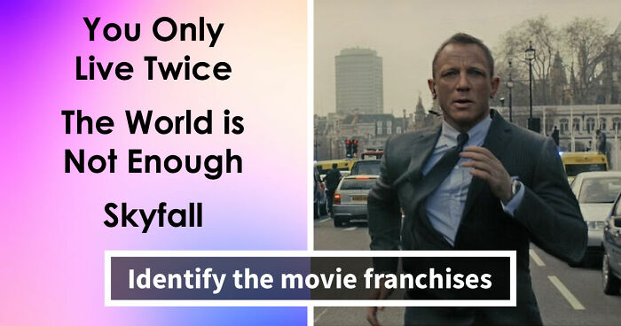 “What Franchise Are These Titles Part Of?”: Guess 16 Film Series From Just A Few Installments