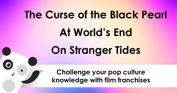 “What Franchise Are These Titles Part Of?”: Guess 16 Film Series From Just A Few Installments