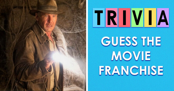 “What Franchise Are These Titles Part Of?”: Guess 16 Film Series From Just A Few Installments