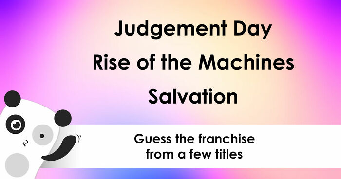 “What Franchise Are These Titles Part Of?”: Guess 16 Film Series From Just A Few Installments