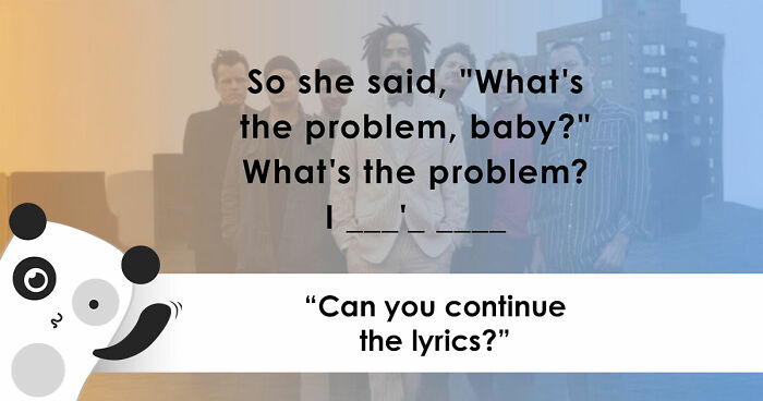 Only Real Music Fans Can Complete These 30 Lyrics From The Beatles, Queen, And Aerosmith