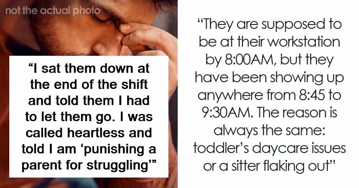 Manager Gets Accused Of “Punishing A Parent For Struggling” After Firing Them For Always Being Late