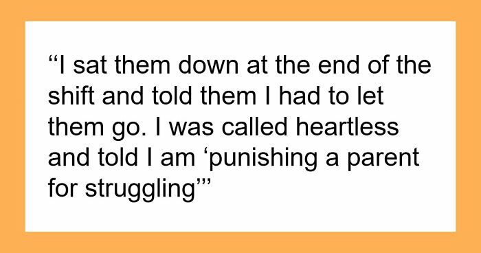 Manager Gets Accused Of “Punishing A Parent For Struggling” After Firing Them For Always Being Late