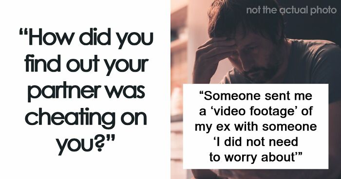 105 Stories About People Accidentally Finding Out They Were Being Cheated On