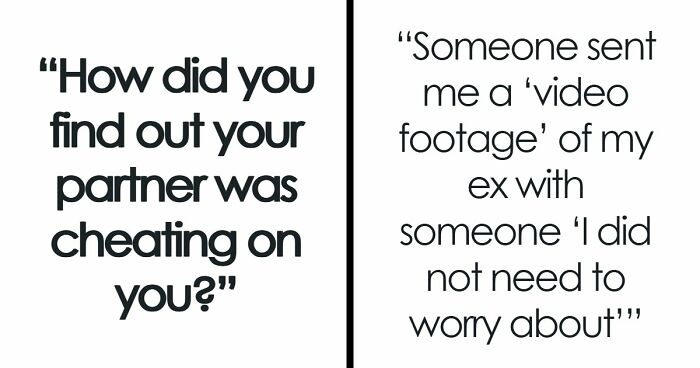 105 Stories About People Accidentally Finding Out They Were Being Cheated On