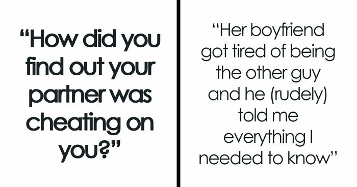 105 Stories About People Accidentally Finding Out They Were Being Cheated On