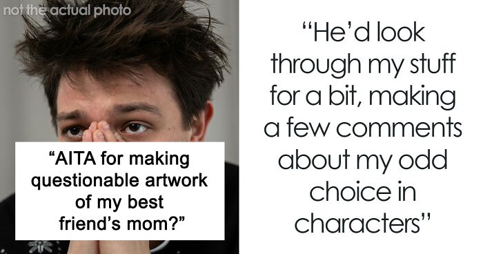 “I Always Had A Crush On His Mom”: Man Fears Friendship Is Over After Friend Sees His Artwork