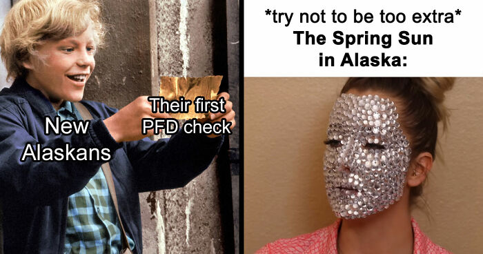 77 Hilarious Memes That Sum Up What It’s Like Living In Alaska