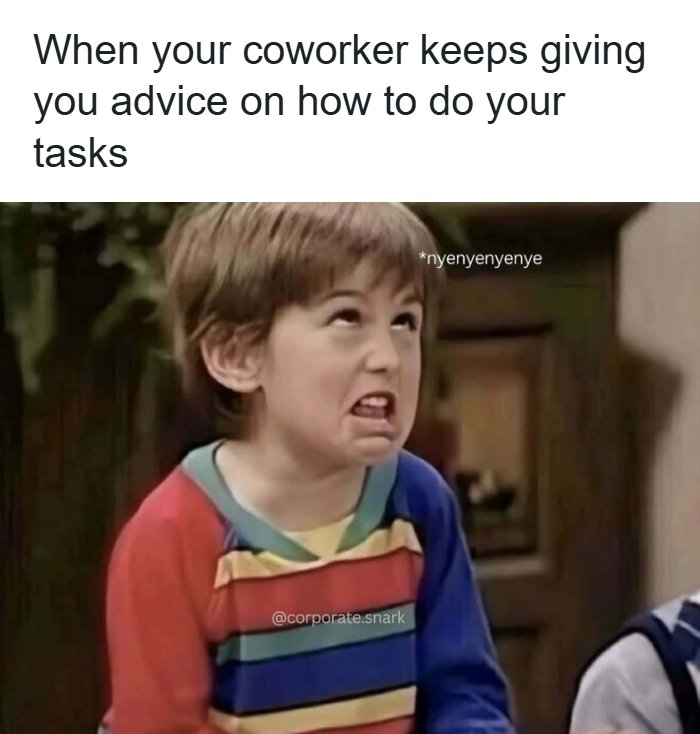 Child making a funny face with annoyed expression, illustrating work memes about coworker advice on tasks.