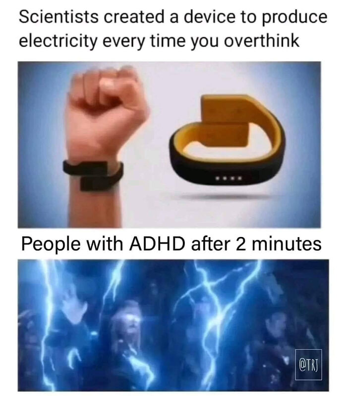 Funny meme showing a hand wearing a device that produces electricity from overthinking, relating to relaxing evening humor.