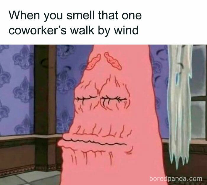 Patrick Star from SpongeBob with a wrinkled face reacting to a coworker’s walk by wind, a humorous meme for meme scrolling enjoyment.