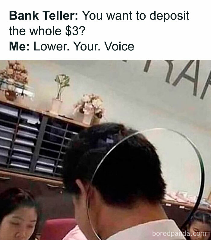 Bank teller and customer at the counter, meme humor about depositing a small amount, meme scrolling laughter.