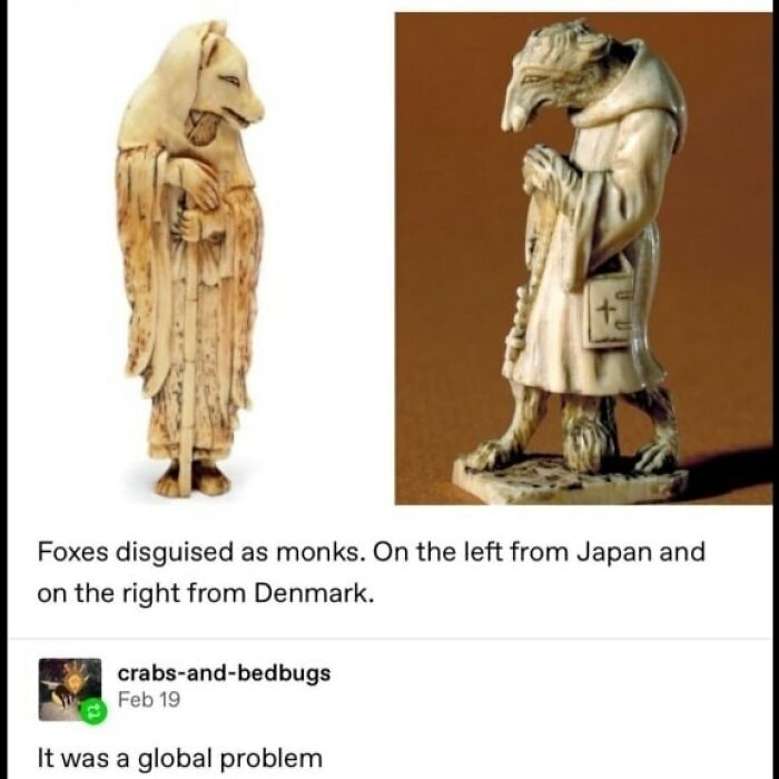 Two carved fox figurines disguised as monks, one from Japan and one from Denmark, shown in a relatable meme format.