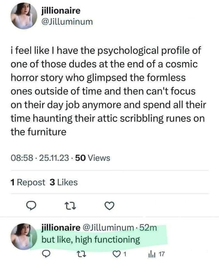 Meme text post about cosmic horror and high functioning humor from people who gave up on life.