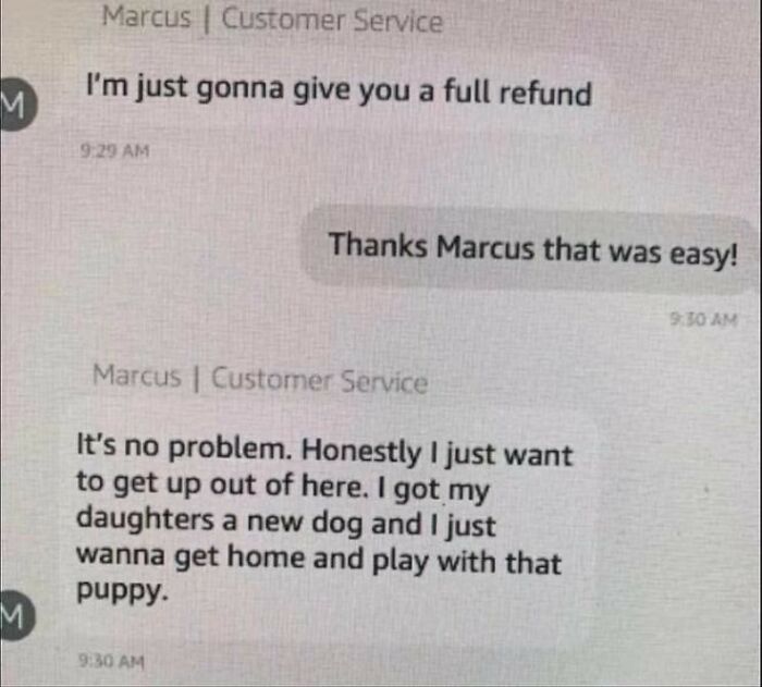 Customer service chat showing a full refund and a relatable message about giving up on life but keeping humor alive.