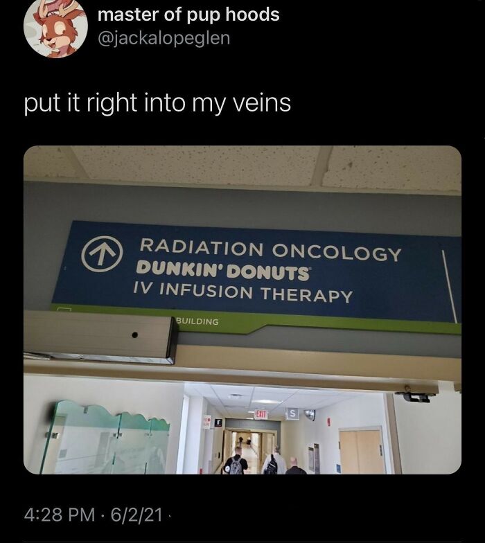 Hospital hallway sign humorously directing to Dunkin' Donuts IV infusion therapy, featured in relatable memes about humor and life.