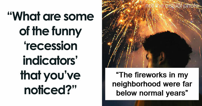 People Believe That These 75 Random Signs Show Our Economy Is Not Doing That Well