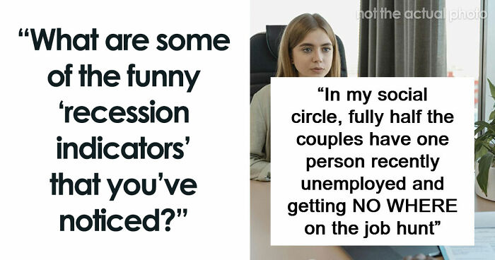 People Believe That These 75 Random Signs Show Our Economy Is Not Doing That Well