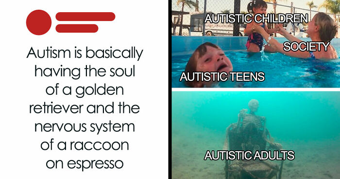 79 Spot-On Memes For Autistic People Who Are Tired Of Feeling Misunderstood