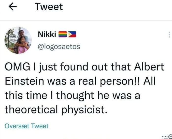 Tweet screenshot of a funny, lighthearted meme joking about Albert Einstein as a real person, ideal for safe-for-work humor.