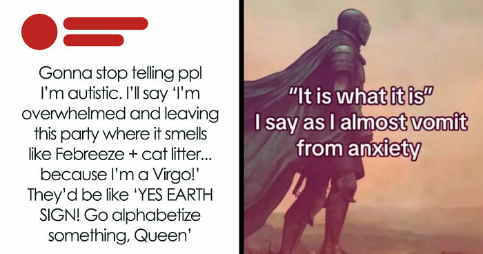 111 Relatable Memes For Anyone Whose Brain Almost Never Follows The Script