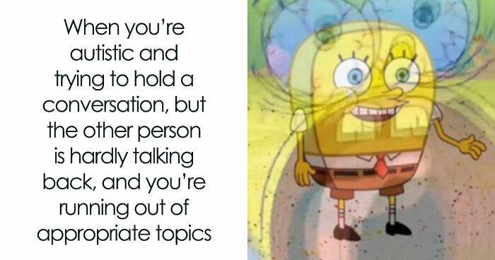 111 Relatable Memes For Anyone Whose Brain Almost Never Follows The Script