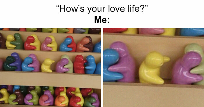 79 Funny And Relatable Memes To Distract You From Everything You Should Be Doing